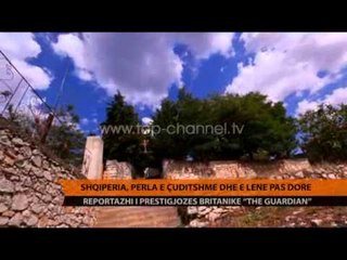 Shqipëria, perla e çuditshme dhe e lënë pas dore - Top Channel Albania - News - Lajme