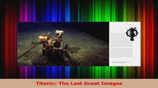Read  Titanic The Last Great Images PDF Free