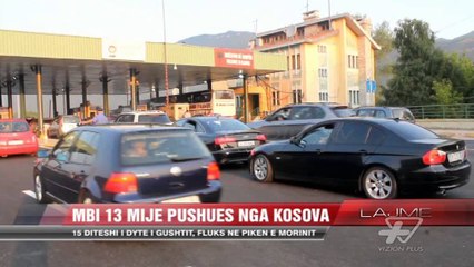 Fluks pushuesish në pikën kufitare të Morinit - News, Lajme - Vizion Plus