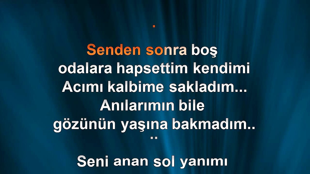 Tan - Gözlerin Varya - 2008 TÜRKÇE KARAOKE
