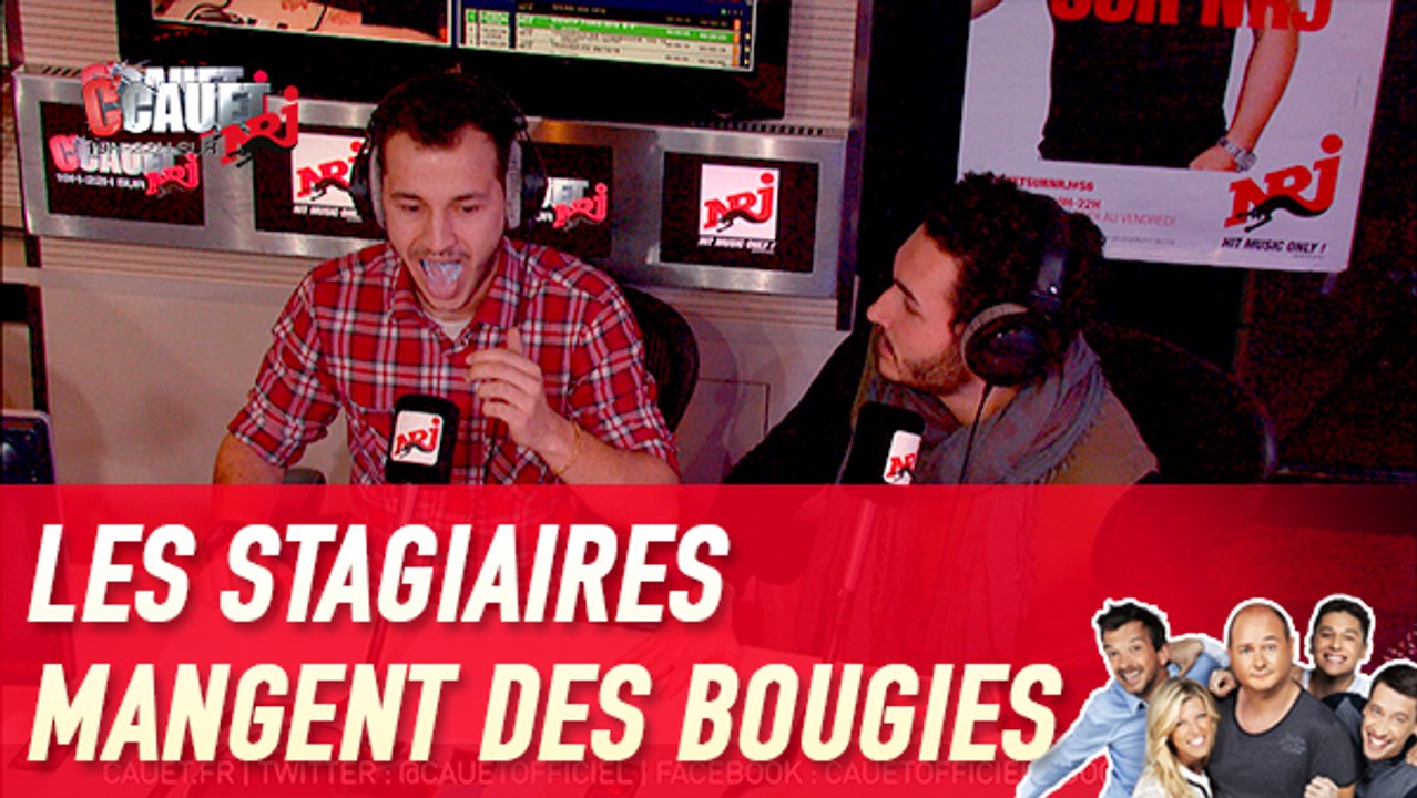 Les stagiaires mangent des bougies - C'Cauet sur NRJ
