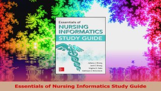 Essentials of Nursing Informatics Study Guide PDF
