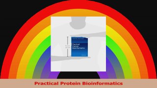 Practical Protein Bioinformatics Read Online