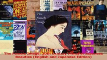 PDF Download  The Female Image 20th Century Prints of Japanese Beauties English and Japanese Edition Download Full Ebook