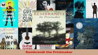 PDF Download  Rembrandt the Printmaker Read Full Ebook