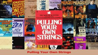 Read  Pulling Your Own Strings Ebook Free
