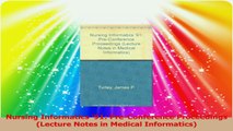 Nursing Informatics 91 PreConference Proceedings Lecture Notes in Medical Informatics Read Online