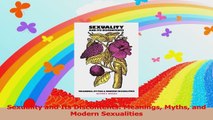 Sexuality and Its Discontents Meanings Myths and Modern Sexualities PDF