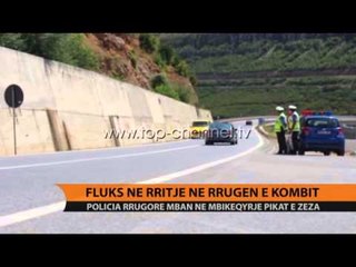 Fluks në rritje në Rrugën e Kombit - Top Channel Albania - News - Lajme