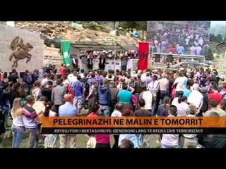 Pelegrinazhi në Malin e Tomorrit - Top Channel Albania - News - Lajme