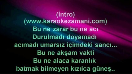 Tan - Kızılca Güneş - 2007 TÜRKÇE KARAOKE