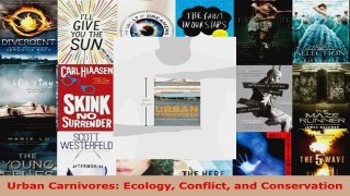 Download  Urban Carnivores Ecology Conflict and Conservation Ebook Free