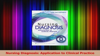 Nursing Diagnosis Application to Clinical Practice Read Online