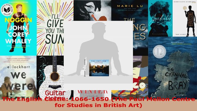 Read The English Castle 10661650 The Paul Mellon Centre for Studies in British Art Ebook Free