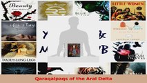 PDF Download  Qaraqalpaqs of the Aral Delta PDF Full Ebook