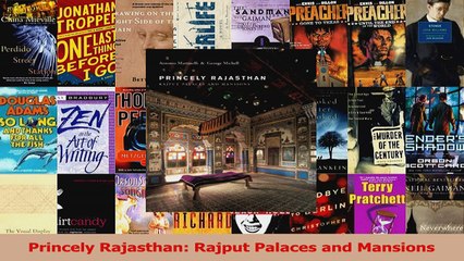 Read  Princely Rajasthan Rajput Palaces and Mansions PDF Online