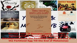 PDF Download  Normal Table of Xenopus Laevis Daudin A Systematical  Chronological Survey of the Read Online