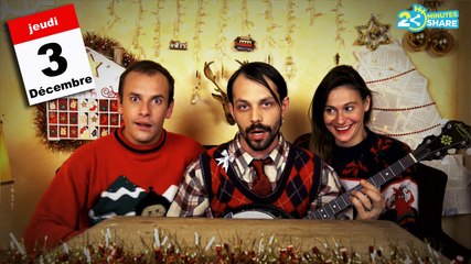 3 décembre - Le Calendrier de l'Avent d'Antoine & Julie