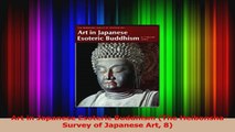 PDF Download  Art in Japanese Esoteric Buddhism The Heibonsha Survey of Japanese Art 8 Download Online