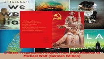 PDF Download  Chinese Propaganda Posters From the Collection of Michael Wolf German Edition Download Full Ebook