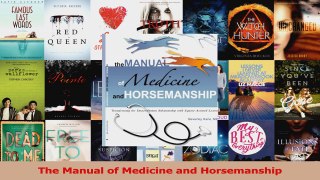 PDF Download  The Manual of Medicine and Horsemanship Download Online