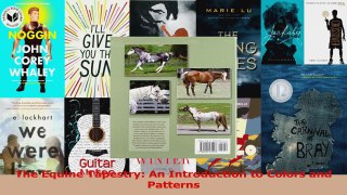 PDF Download  The Equine Tapestry An Introduction to Colors and Patterns PDF Online