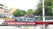 Pranga prokurores kosovare, abuzoi me detyrën - News, Lajme - Vizion Plus