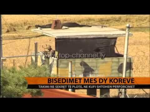 Tensioni mes Koreve, vazhdojnë bisedimet në kufi - Top Channel Albania - News - Lajme