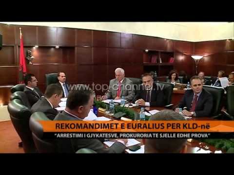 Rekomandimet e Euralius për KLD-në - Top Channel Albania - News - Lajme