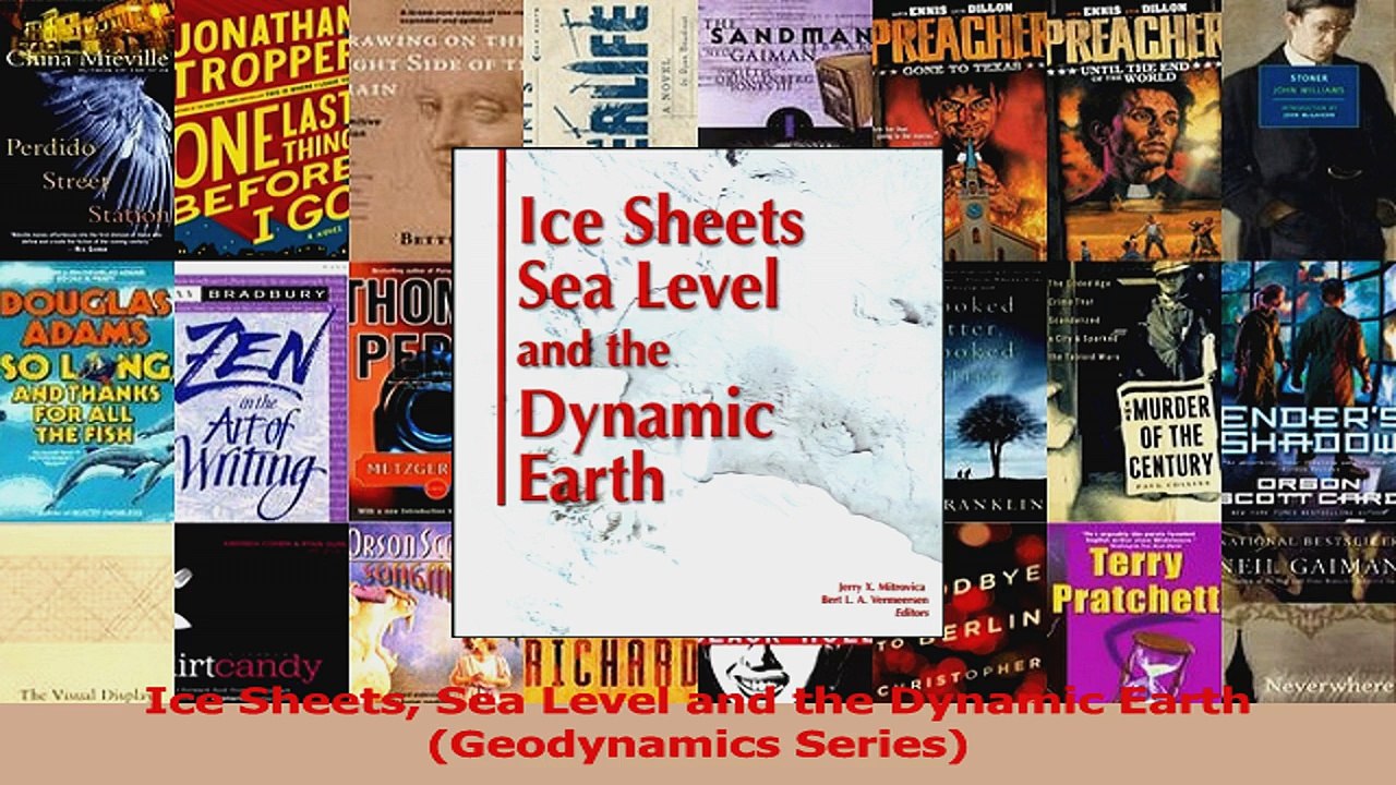Read  Ice Sheets Sea Level and the Dynamic Earth Geodynamics Series Ebook Free