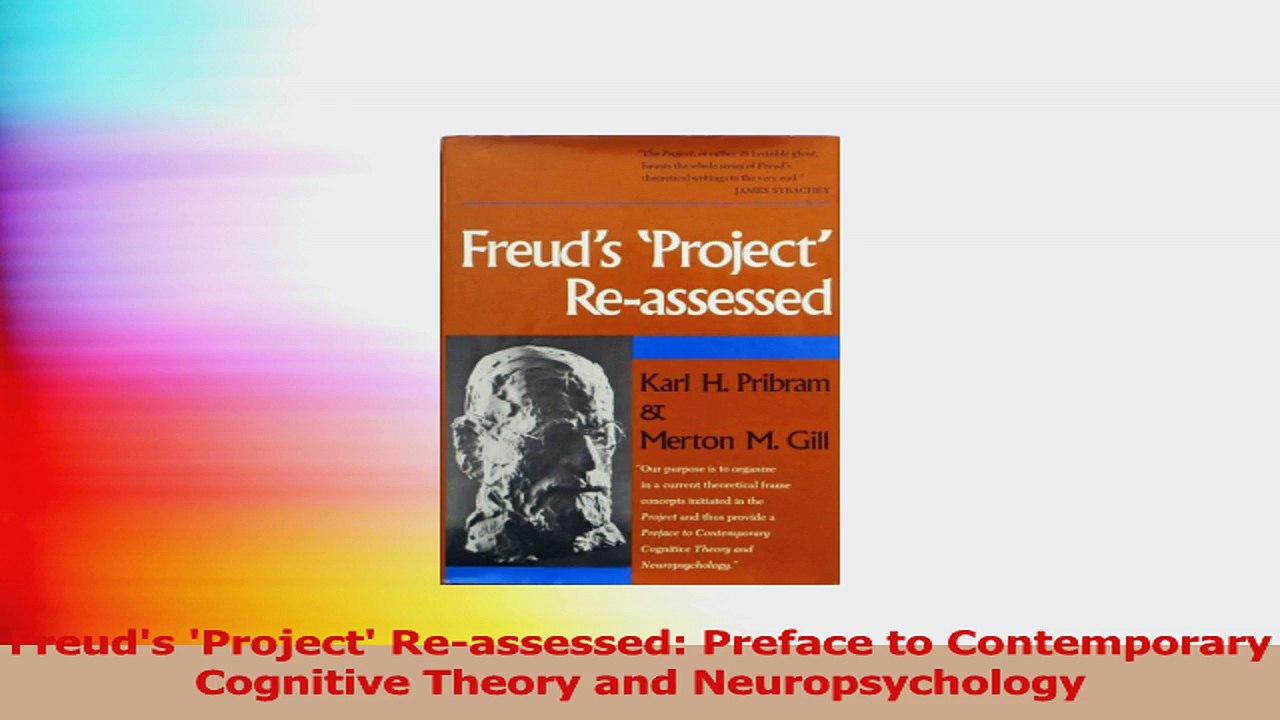 Freuds Project Reassessed Preface to Contemporary Cognitive Theory and Read Online