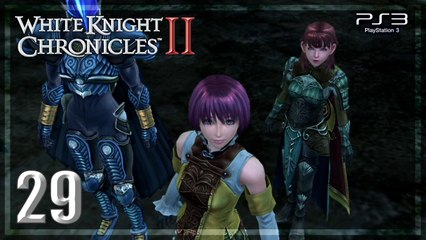 白騎士物語 -光と闇の覚醒- │White Knight Chronicles II 【PS3】 #29 「Japanese ver.」