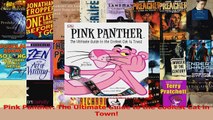 PDF Download  Pink Panther The Ultimate Guide to the Coolest Cat in Town Read Online