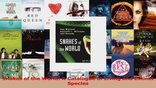 PDF Download  Snakes of the World A Catalogue of Living and Extinct Species PDF Full Ebook