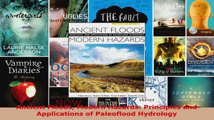 Download Video: Download  Ancient Floods Modern Hazards Principles and Applications of Paleoflood Hydrology Ebook Free