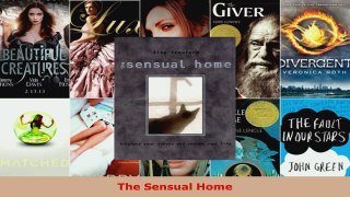 Download  The Sensual Home PDF Free