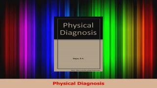 Physical Diagnosis Read Online