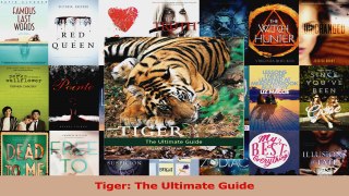 PDF Download  Tiger The Ultimate Guide PDF Online