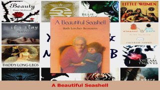 PDF Download  A Beautiful Seashell Download Full Ebook