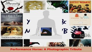 PDF Download  Performance Horse A Photographic Tribute PDF Full Ebook
