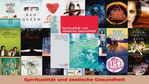 Spiritualität und seelische Gesundheit PDF Lesen