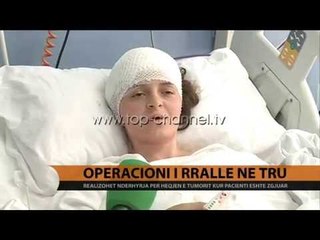 Operacioni i rrallë në tru  - Top Channel Albania - News - Lajme