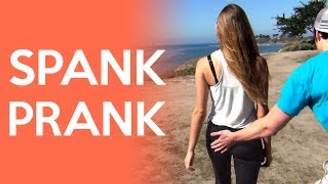 Spank Prank Tap/Slap On Her Ass