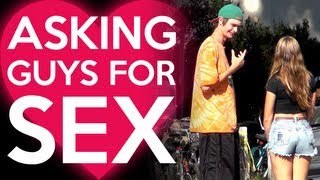 Girl Asking Guys For Sex (Social Experiment)