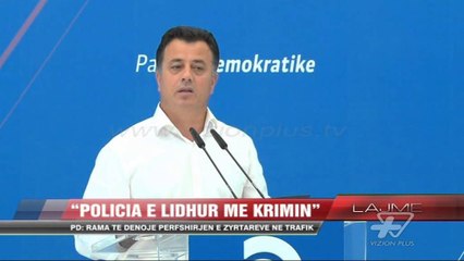 PD: Policia e lidhur me krimin - News, Lajme - Vizion Plus