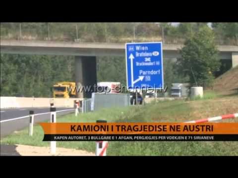 Kamioni i tragjedisë në Austri - Top Channel Albania - News - Lajme