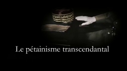Pétainisme transcendantal : procès pétain 1.1