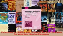 Volunteers in Hospice and Palliative Care A Handbook for Volunteer Service Managers Download