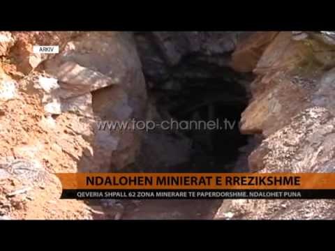 Qeveria shpall 62 zonat e rrezikshme minerare - Top Channel Albania - News - Lajme