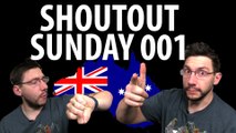 Shoutout Sunday 001 - Australia Edition
